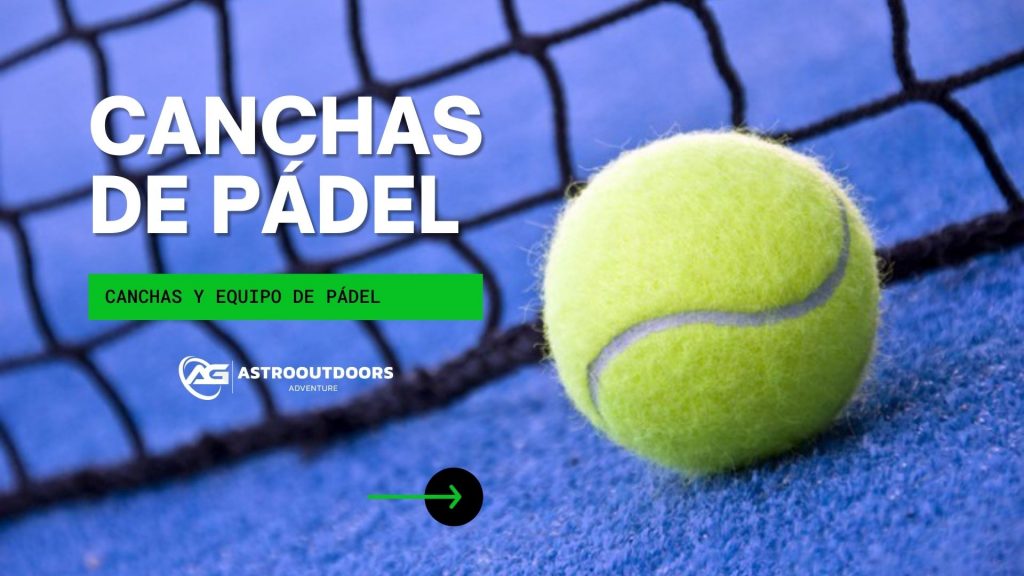 chanchas de padel ecuador